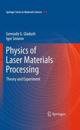 Physics of Laser Materials Processing