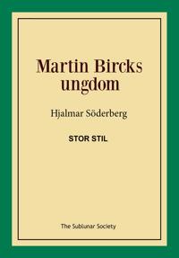 Martin Bircks ungdom / Stor stil