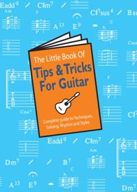 Little Book of Tips & Tricks for Guitar