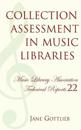 Collection Assessment in Music Libraries