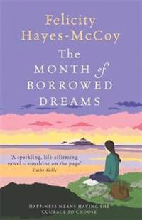 The Month of Borrowed Dreams