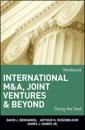International M&A, Joint Ventures, and Beyond: Doing the Deal, Workbook