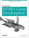 Intro to Multi-Platform HTML5 Game Development