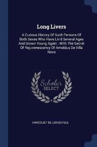 Long Livers