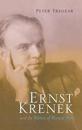 Ernst Krenek and the Politics of Musical Style