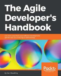 The The Agile Developer's Handbook