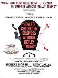 How to Succeed in Business Without Really Trying: Vocal Selections