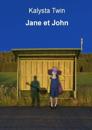 Jane et John
