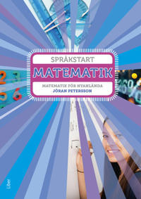 Språkstart Matematik - Matematik för nyanlända - Jöran Petersson | Mejoreshoteles.org