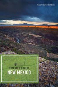 Explorer`s Guide New Mexico