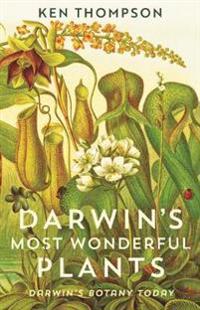 Darwin's Most Wonderful Plants