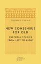 New Consensus for Old