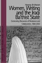 Women, Writing and the Iraqi Ba'thist State
