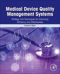 Medical Device Quality Management Systems