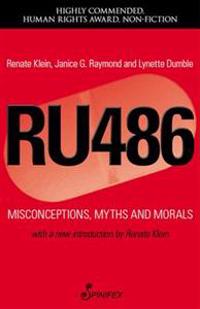 Ru486: Misconceptions, Myths and Morals