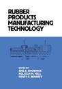 Rubber Products Manufacturing Technology