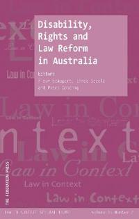 Disability, Rights and Law Reform in Australia