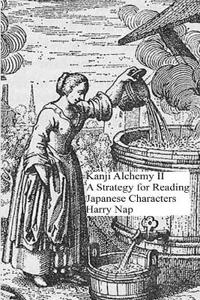 Kanji Alchemy II