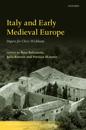 Italy and Early Medieval Europe