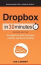 Dropbox in 30 Minutes (2nd Edition)