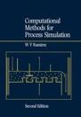 Computational Methods for Process Simulation