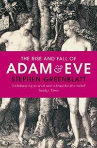 Rise and Fall of Adam and Eve