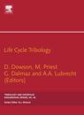 Life Cycle Tribology