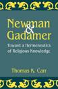 Newman and Gadamer