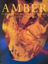 Amber: Window to the Past