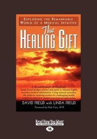 The Healing Gift (Large Print 16pt), Volume 2