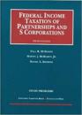 Study Problems to Federal Income Taxation of Partnerships and S Corporations