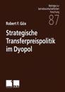 Strategische Transferpreispolitik im Dyopol