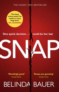 Snap - `the best crime novel ive read in a very long time val mcdermid
