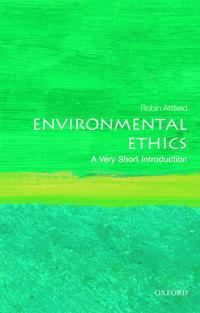 Environmental Ethics: A Very Short Introduction