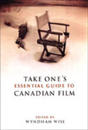 Take One's Essential Guide to Canadian Film