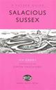 Salacious Sussex