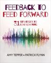Feedback to Feed Forward