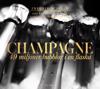 Champagne : 49 miljoner bubblor i en flaska champagne