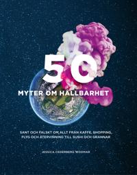 50 myter om hållbarhet