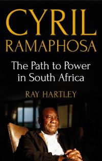 Cyril Ramaphosa: The Path to Power in South Africa