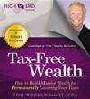 Rich Dad's Advisors: Tax-Free Wealth