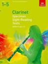 Specimen Sight-Reading Tests for Clarinet, Grades 1-5
