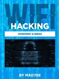 Wifi-Hacking Strategy & Ideas