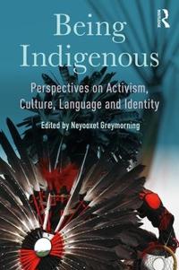 Being Indigenous
