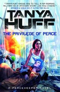 The Privilege of Peace (Peacekeeper 3)
