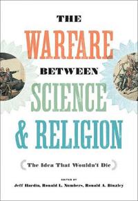 The Warfare between Science and Religion