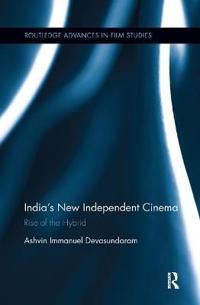 India?s New Independent Cinema