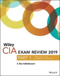 Wiley CIA Exam Review 2019, Part 1