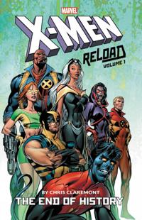 X-men: Reload By Chris Claremont Vol. 1 - The End Of History