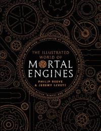 Illustrated World of Mortal Engines